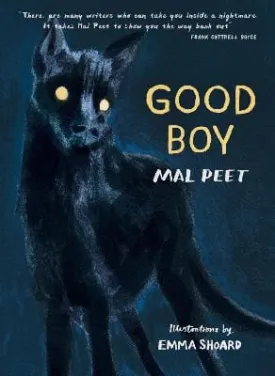 , Emma Shoard Mal Peet: Good Boy [2023] paperback